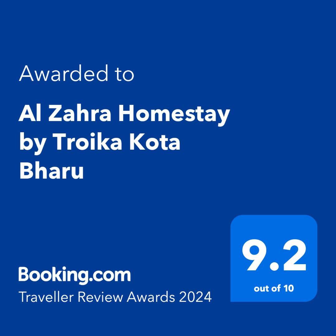 Al Zahra Homestay By Troika Kota Bharu "Stay In Style, Sleep In Comfort" 외부 사진